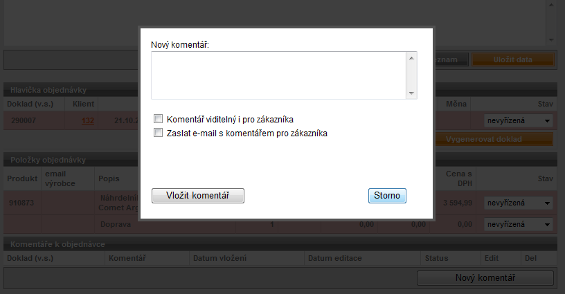 197 / 207 6.3. Komentáře k objednávce Provozovatel e-shopu má moţnost v administraci objednávky přidávat a editovat komentář k objednávce.