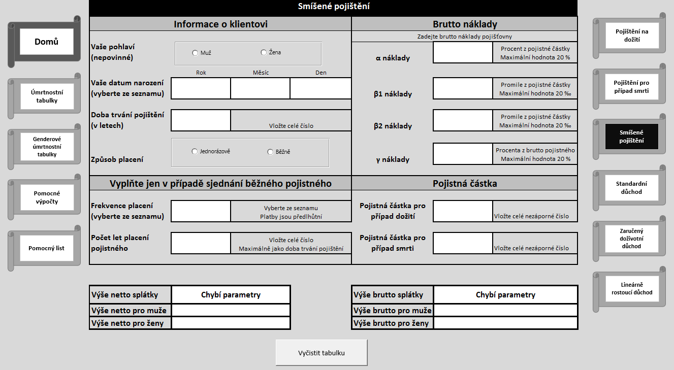 Výpočtový list pojištění pro kombinaci pojištění na dožití a pro případ smrti (záložka Smíšené pojištění) Zásadním rozdílem ve funkčnosti je oproti předchozím případům zohlednění dvou pojistných