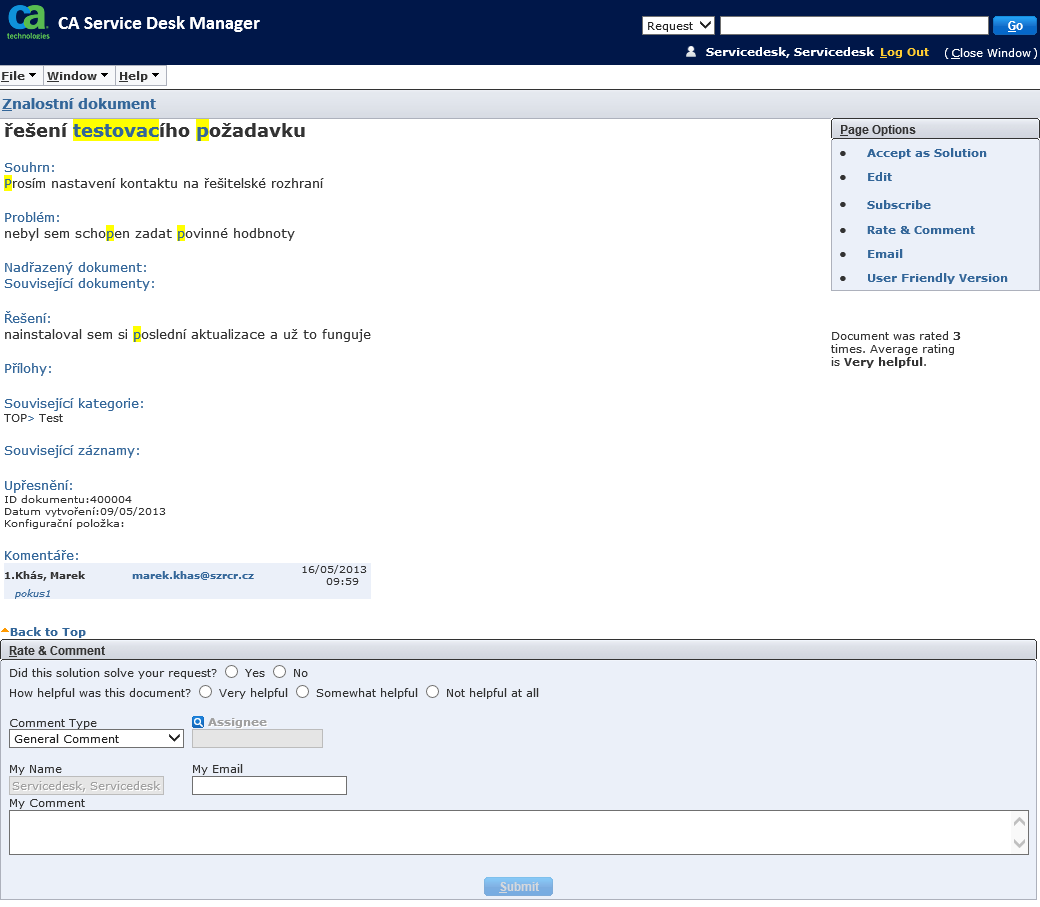 Položky dostupné v Page options jsou různé, podle role, ve které je uživatel v systému přihlášen. Na přiložené obrazovce jsou volby dostupné pro Roli Operátora.