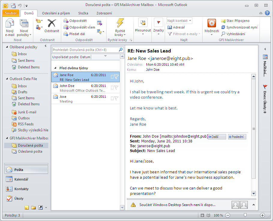 Snímek obrazovky 3: Office 2010: E-maily v doručené poště aplikace Outlook Connector 2.2.2 Hledat Software GFI MailArchiver Outlook Connector umožňuje uživatelům prohledávat e-maily v archivované poště.