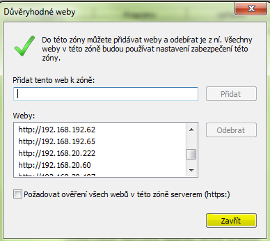 3. Klikneme na tlačítko Weby. 4. Do horního řádku (pokud tak již není) vložíme IP adresu web managementu zařízení.