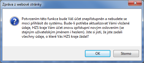 4.7 Potvrzení ukončení zadávání dat U všech dat pořízených dodavatelem systém automaticky zaznamená, že garantem dat je právě tento dodavatel, tzn. že za tato data zodpovídá.