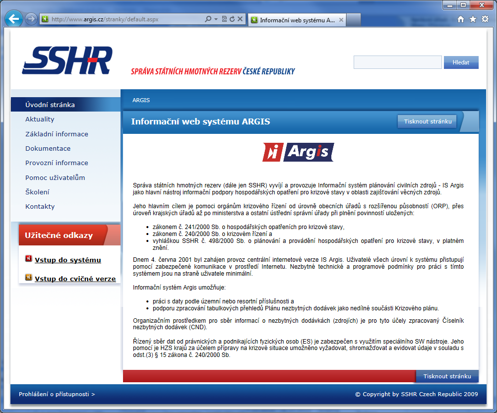 2.1.3 Přihlášení z informačního webu ARGISu Uživatelům systému ARGIS je k dispozici tzv. informační web ARGISu. Po spuštění prohlížeče MSIE a zápisu adresy www.argis.