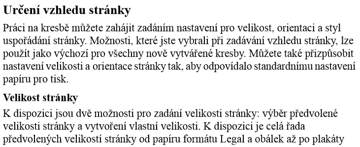 Text Bodový text je vodorovný nebo svislý řádek textu, který začíná tam, kde klepnete, a rozšiřuje se, když zadáváte znaky.