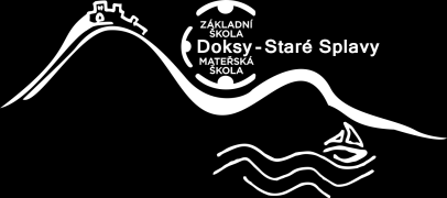 Základní škola a Mateřská škola Doksy Staré Splavy, příspěvková organizace, okr.