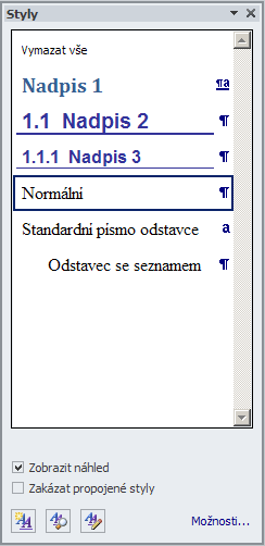 L6 Styly odstavce a znaků Typy stylů : Propojený Odstavec Znak Tabulka Seznam TIP: Zobrazení formátování SHIFT + F1 Styly : Slouží k rychlému formátování