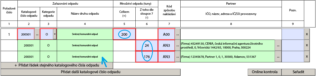 V případě, že ohlašovatel zvolí tuto možnost, informace o sídle budou automaticky přenesené z levé do pravé části formuláře a číslo provozu bude automaticky vyplněno číslicí 0.