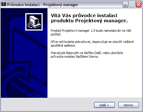 UTB ve Zlíně, Fakulta aplikované informatiky, 2010 50 4 UŽIVATELSKÁ DOKUMENTACE Dále uvádím manuál pro pouţívání aplikace a vzorový příklad pouţití. 4.1 Instalace programu Pro spuštění instalace je třeba spustit soubor Projektový manager-setup.