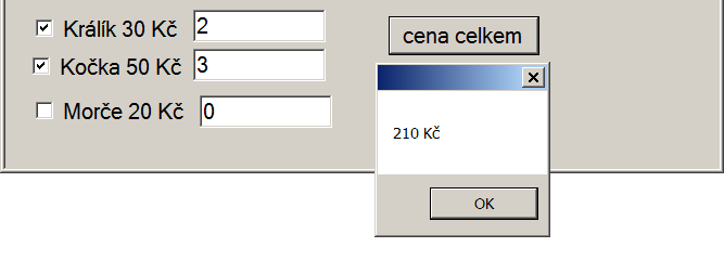 Příklad zápisu: int a = if ((a%2==0) (a>0)) Podmínka testuje, zda je celé číslo a sudé a kladné.