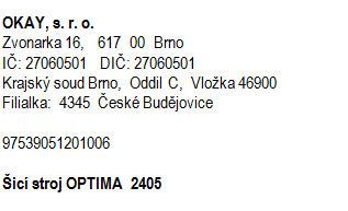 Příloha č. 2 Položka 1 Součet Kč 3 630,00 Hotovost 5 000,00 Nazpět Kč 1 370,00 Součet NETTO DPH A 3 630,00 DPH 21 % 630,00 Pokladník 001 Filliarkarte 0,00 2222 4345/001/001 01.02.