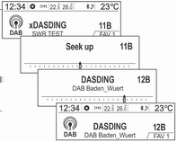 Rádio 185 Automatické vyhledávání komponentu služby DAB Hledání rozhlasové stanice Hledání kompletu DAB Stisknutím tlačítek1 / 8 automaticky vyhledáte dostupný komponent služby DAB v aktuálním