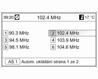 Rádio 91 Otáčejte multifunkčním ovladačem a nastavte frekvenci optimálního příjmu na vyskakovacím displeji frekvencí.