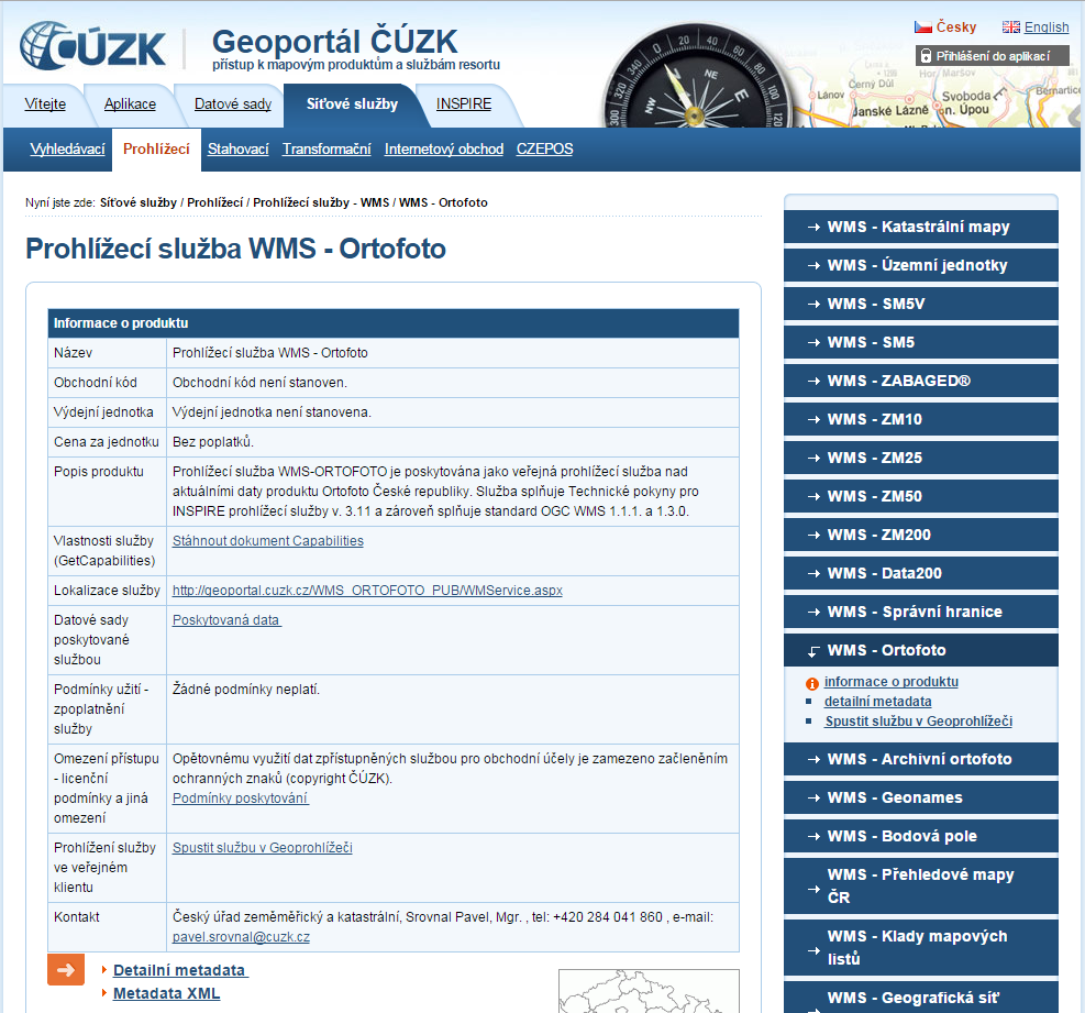 Zobrazí se informace o WMS službě poskytující ortofoto (Obr. 15). Jsou zde informace o poplatcích, popis služby a také kontakt na poskytovatele.