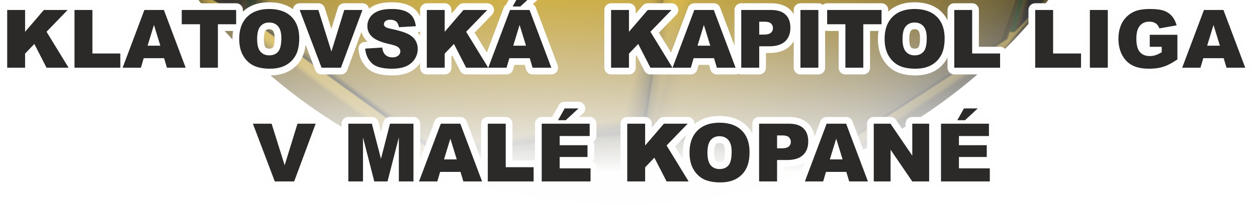 ZPRAVODAJ č.16 30.9.2015 I o minulém víkendu pokračovala dalším kolem Klatovská KAPITOL liga v malé kopané. A favoritům z čela tabulky se výsledkově opět dařilo.