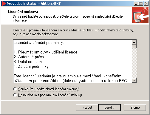 Instalace aplikačního a komunikačního serveru 1) Spusťte instalační soubor v PC, kde bude instalován Aktion.