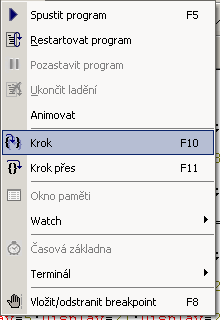 Editor zdrojových textů 62 Tlacítko na nástrojové lište : Klávesová zkratka : "F10" Funkce : Restartuje aktuální program (viz.