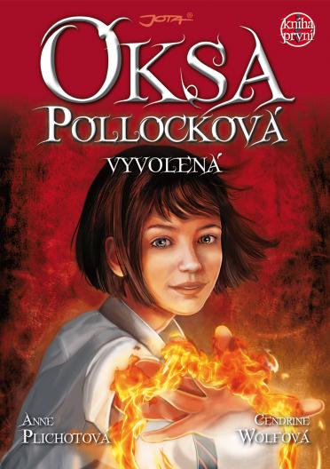 Čtenář roku doporučuje: Oksa Pollocková Vyvolená Napsaly: Anne Plichotová a Cedrine Wolfová Třináctiletá Oksa Pollocková se s rodinou a přítelem Gustou stěhují do Londýna.