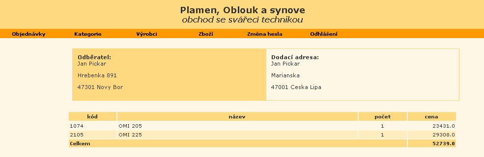 2 Ovládání administrátorská část Přístup k administrátorské části je realizován přes stránku admlogin.jsp, kde je nutné zadat jméno a heslo administrátora.