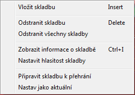 Úprava seznamu - Kontextová nabídka seznamu: Pravým klikem myši na položku seznamu se podbarví skladba šedým podbarvením a otevře se kontextová nabídka, která sdružuje vybrané funkce na manipulaci s