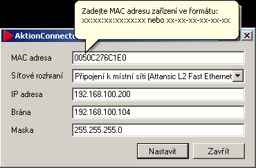 3) Na následující obrazovce potvrďte varování tlačítkem Spustit. 4) Otevře se konfigurační okno, kde provedete nastavení hardware.