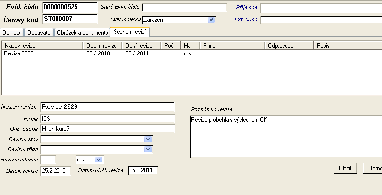 Přidání a úprava revizí K jednomu evidenčnímu číslu je možné zadat vice revizí. Zadávání a úpravy revizí se provádějí na záložce Seznam revizí.