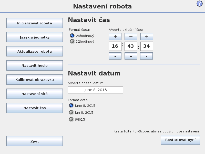 14.6 Nastavit čas Panel pro nastavení sítě Ethernet. Ethernetové připojení není pro základní funkce robota nezbytné a ve výchozím nastavení je zakázáno. 14.