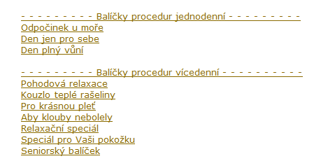 UTB ve Zlíně, Fakulta managementu a ekonomiky 63 v lázeňském zařízení.