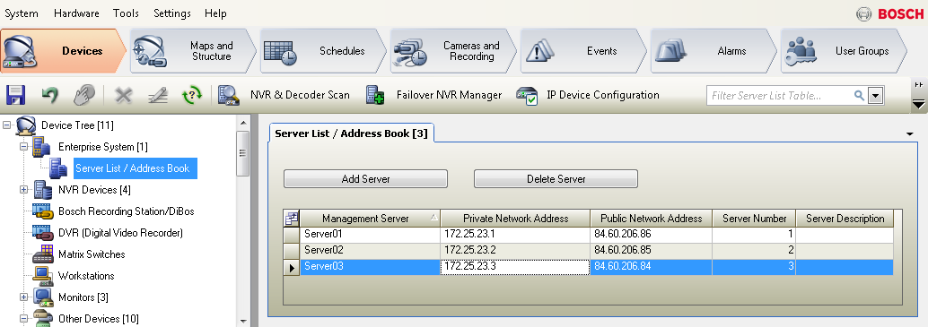 Bosch Video Management System Konfigurace funkce vyhledávání serverů cs 111 9 Konfigurace funkce vyhledávání serverů Hlavní okno > Zařízení > Systém Enterprise > Seznam serverů / adresář U funkce