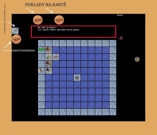 plánem. Poklad nesený námořníkem se objeví na levé straně okna programu. Pokud je na něj kliknuto, je možné ho položit na kartu, na které námořník stojí.