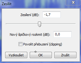 VESTAVĚNÉ EFEKTY Vestavěné efekty v programu Audacity naleznete v nabídce v záložce Efekty nad dělicí čárou. Zesílit Zvyšuje či snižuje hlasitost vybraného zvuku.