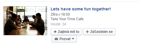 Propagace pozvánek Jednou z dalších možností Facebooku je vytvoření události. Událost může být pozvánka do divadla, workshopy, koncerty a spoustu dalších kulturních událostí.