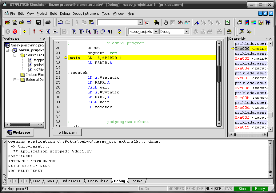 asm priklada.asm -I="C:\Program Files\STMicroelectronics\st7toolset\asm\include" -obj=debug\priklada.obj STMicroelectronics assembler v4.49 1 error on assembly of 'C:\Pokus\priklada.