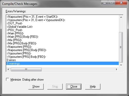 Strana 22 4 GX IEC Developer 7.01 Obr. 5: Okno Change PLC type Check: slouží ke kontrole syntaxe, tato kontrola se může použít jak na jednotlivé objekty projektu (Task, POU ), tak na celý projekt.