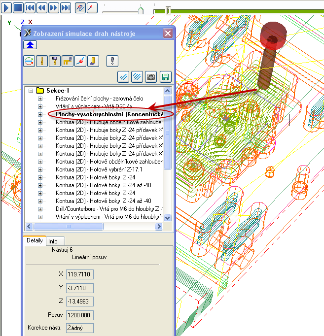 Řešené úkoly obecná část CAD/CAM systému 23 Obrázek 1.28 Zobrazení simulace drah nástroje Příklad 1.9.