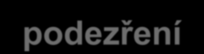 První vyšetření podezření EKG: Dif. nespecifické změny vln T a úseků ST AV blokády(borrelie), KT(obrovskob.,sarkoid.