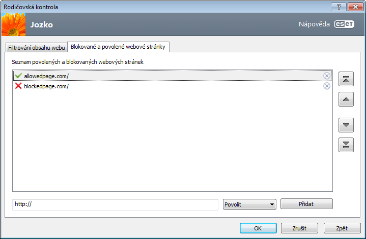 4.4.2 Blokované a povolené webové stránky Zadejte URL adresu do prázdného pole ve spodní části dialogového okna, vyberte akci Povolit nebo Blokovat a klikněte na Přidat pro zařazení adresy do seznamu.