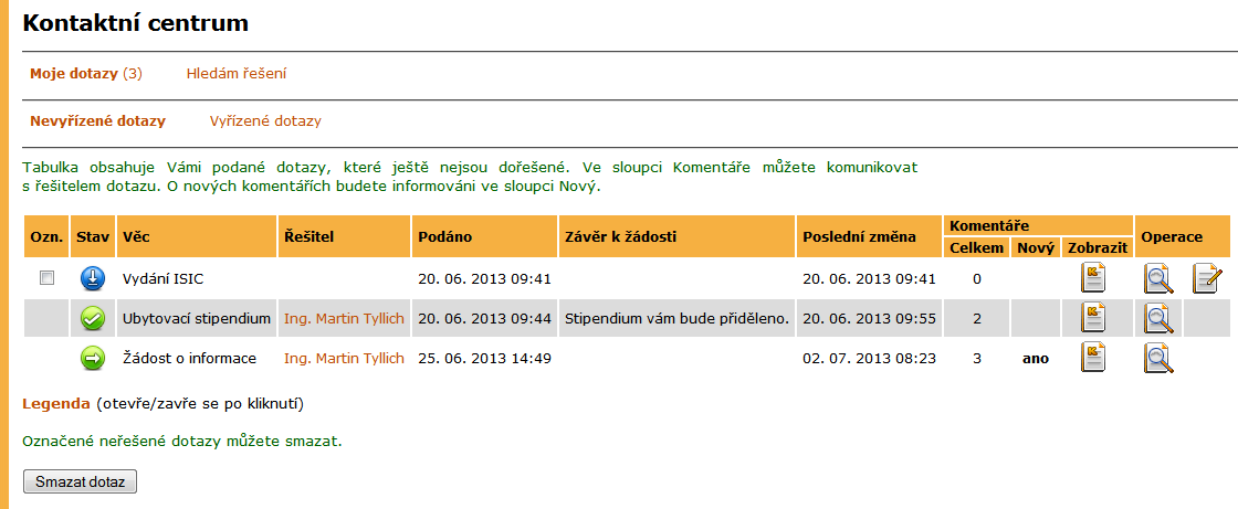 5 EAGENDA Pomocí tlačítka Procházet... je možné k dotazu připojit i přílohy. Vyplněný formulář se odešle stisknutím tlačítka Odeslat na konci stránky.