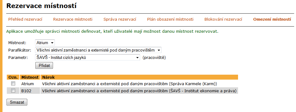 5 EAGENDA Blokování rezervací V záložce Blokování rezervací je správci místnosti umožněno provést zablokování rezervací místnosti na určitou dobu (časový úsek).