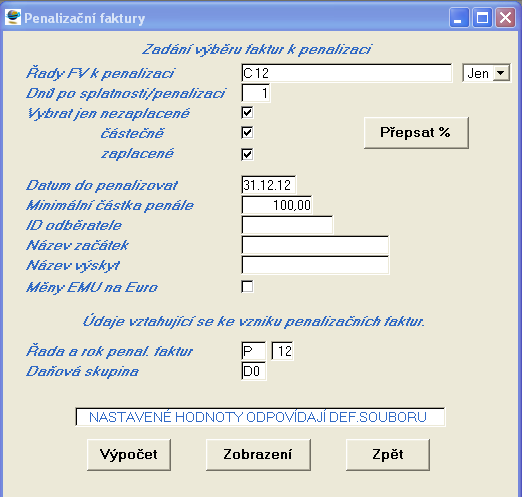 : Pak se v tomto výběru upřesní ty faktury, které se budou penalizovat a k nim se vystaví penalizační faktura. Je možno vybrat všechny faktury jednoho odběratele.