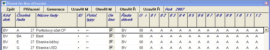 12.1. On-line účtování (Číselníky Nastavení On Line účtování) Nastavení parametrů pro On-line účtování se provádí ve třech krocích v Číselnících ve volbě Nastavení On Line účtování: 1.