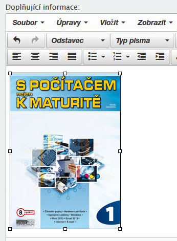 Zvolte Typ odpovědi (v našem modelovém případě to bude přepínač Textová). 4. Nejprve v poli Otázka sestavte vlastní dotaz. V oddíle Doplňující informace můžete upřesnit položenou otázku, např.