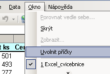 Ukotvení příček Protože je tabulka někdy příliš veliká, musím si ukotvit záhlaví tabulky, abych je vždy viděla při přesunu po veliké tabulce.