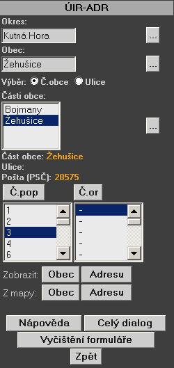 Doplňkové aplikace Obr.43 Funkční panel pro aplikaci ÚIR-ADR Ve vstupních polích pro název okresu nebo obce lze zadat jejich částečný název. Zadání se potvrdí tlačítkem po pravé straně vstupního pole.