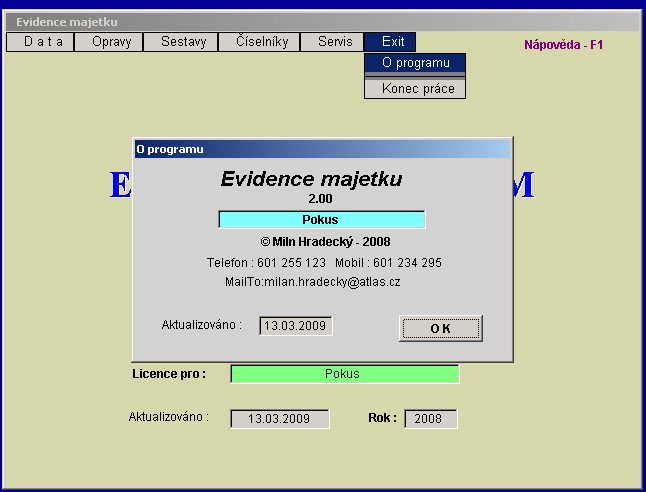 21 7.2. Obnova : Vyhledejte z nabídky soubor ZALMAJ.ID. Tlačítkem Použít spustíte obnovu dat. 8.1. O programu : Informace o programu, jeho aktualizaci a autoru programu.