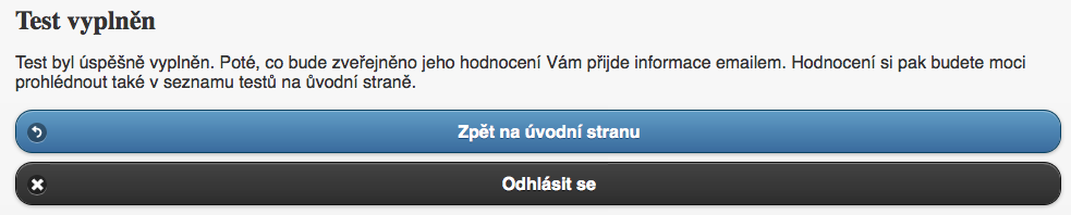 Použití dotykového zařízení v společenskovědních oborech na základních a středních školách 51 Obrázek 71: Zahájení vyplňování testu studentem (*).