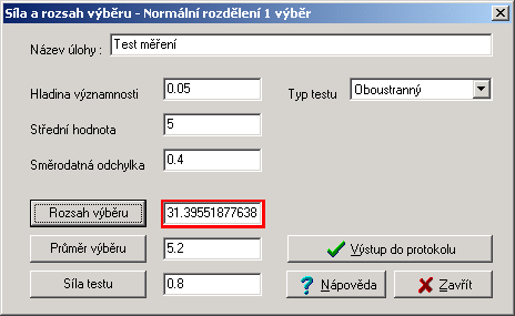 2 1 / 2 1 N Z Z X přičemž Z α je α-kvantil normálního rozdělení a Ф distribuční funkce normálního rozdělení. Neznámá hodnota X (průměr výběru) se dá vypočítat iterativně.