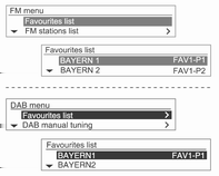 120 Informační systém Přímý poslech tlačítka předvolby Použití nabídky DAB nebo rádia Nabídka AM/FM/DAB Seznamy oblíbených stanic Pro volbu požadované přednastavené stránky FAV (Oblíbené) opakovaně