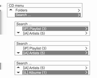 134 Informační systém Nabídka CD Vyhledávání složek Nabídka CD Vyhledávání... U disků MP3 (WMA) otočte otočným ovladačem TUNE v nabídce CD a zvolte Složky. Potom stiskněte tlačítko MENU.