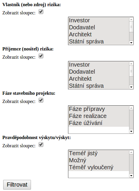 štítky. Pro nastavení filtru je třeba provést výběr v příslušném formuláři.