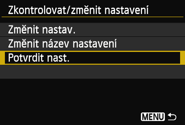 Kontrola/zm na nastavení Po ukon ení p ipojení Vyberte cíl p ipojení, vyberte možnost [Zkontrolovat/zm nit